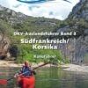 DKV-Auslandsführer Band 3 Süd-Frankreich/Korsika