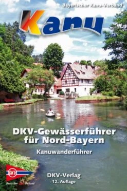 Gewässerführer Nord-Bayern