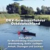 DKV Gewässerführer Ostdeutschland -BootsProfi Werkstatt 2910250 18 720x600
