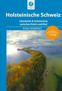 Kanu Kompakt Holsteinische Schweiz