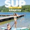 SUP Guide Kärnten, C.Steiner, A.Spernol, P.Moser -BootsProfi Werkstatt 2921350 20 720x600
