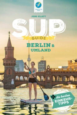 SUP Guide Berlin & Umland